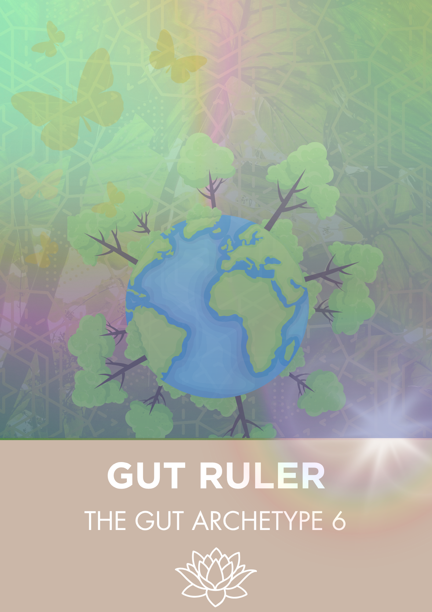 TYPE 6 GUT ARCHETYPES: GUT RULER CHEAT SHEET - Food Groups & Danger Foods List