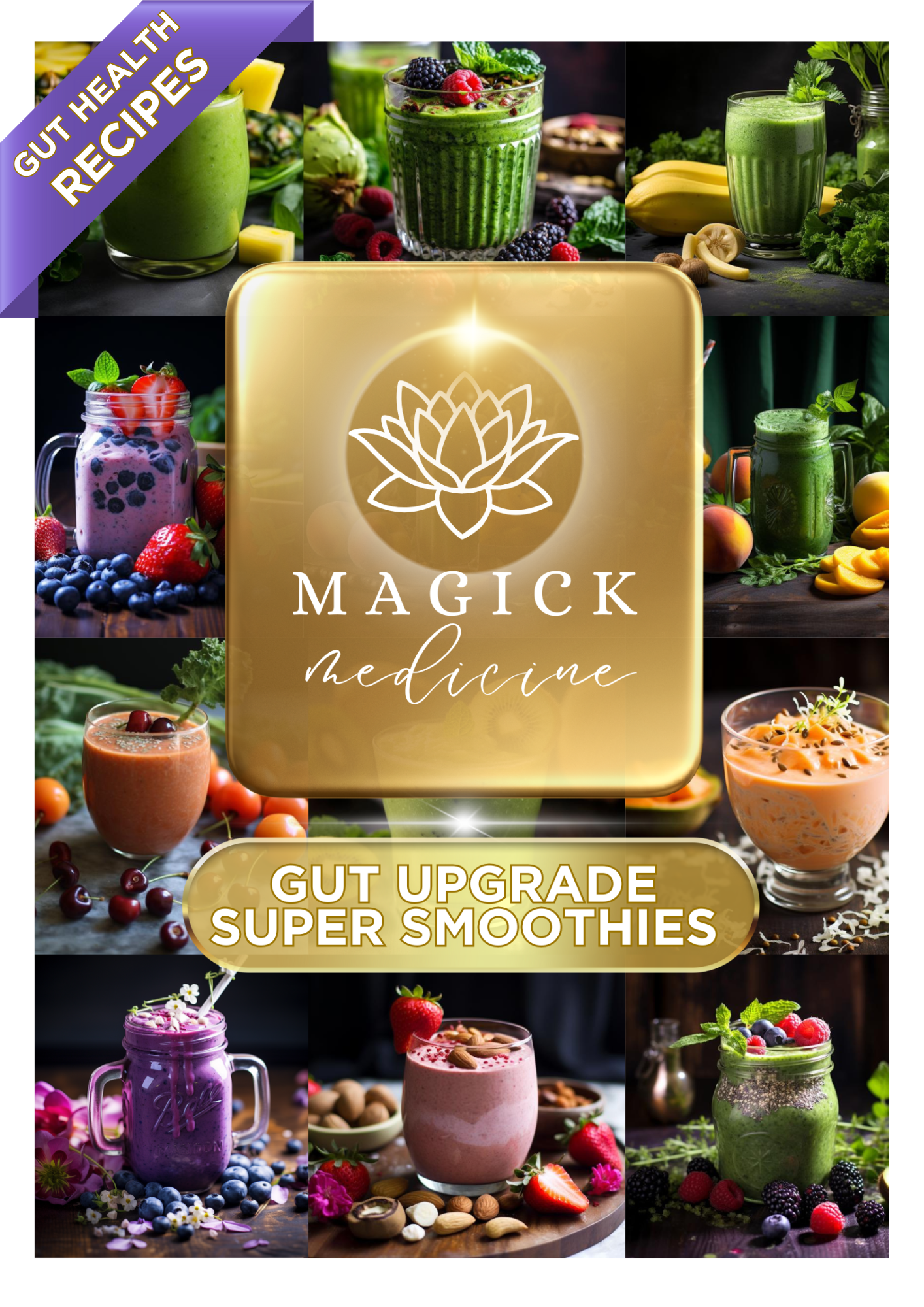 SUPER SMOOTHIES Gut Upgrade Recipe eBook! Level up, Juicing, Active, Workouts, Clean