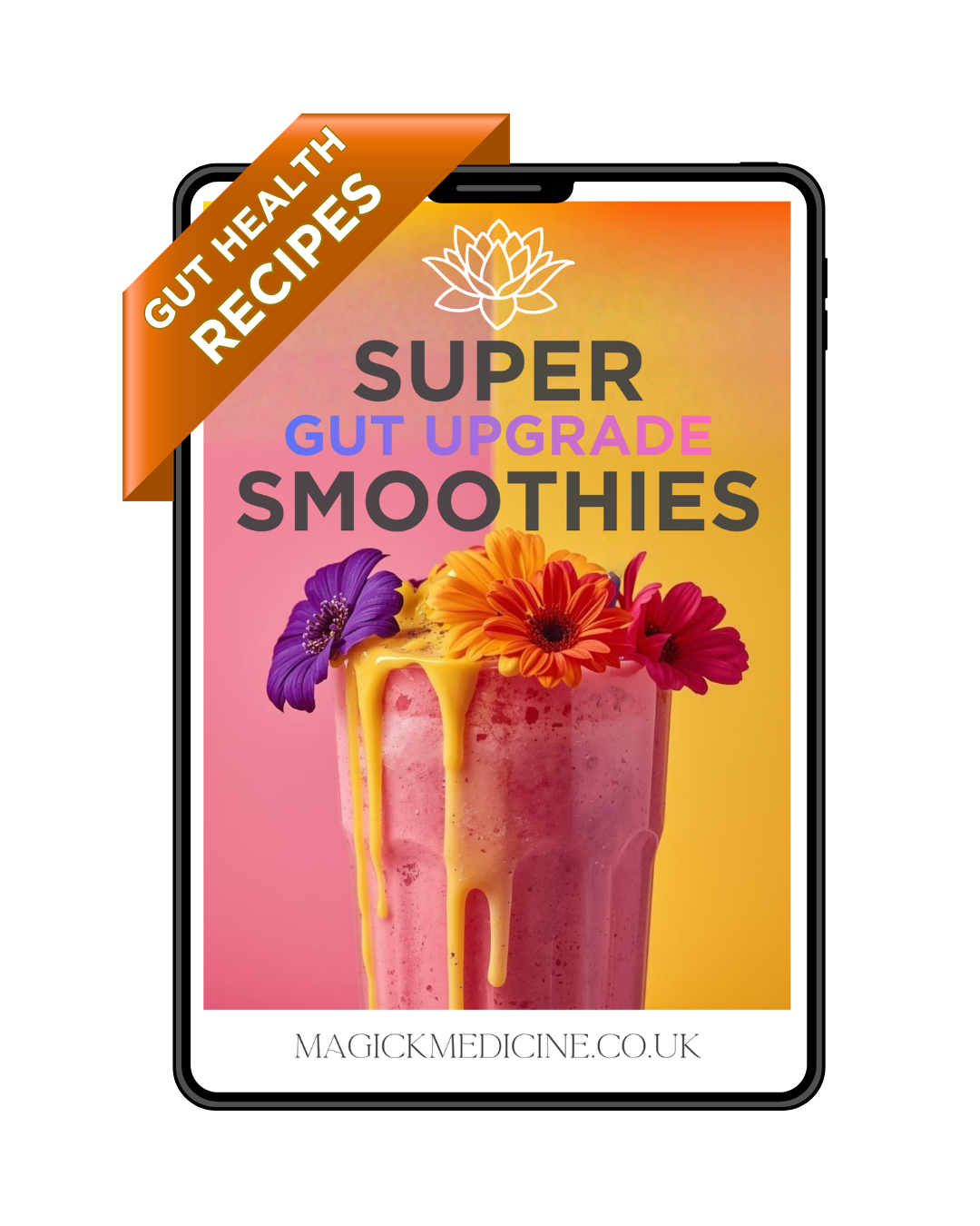 SUPER SMOOTHIES Gut Upgrade Recipe eBook! Level up, Juicing, Active, Workouts, Clean