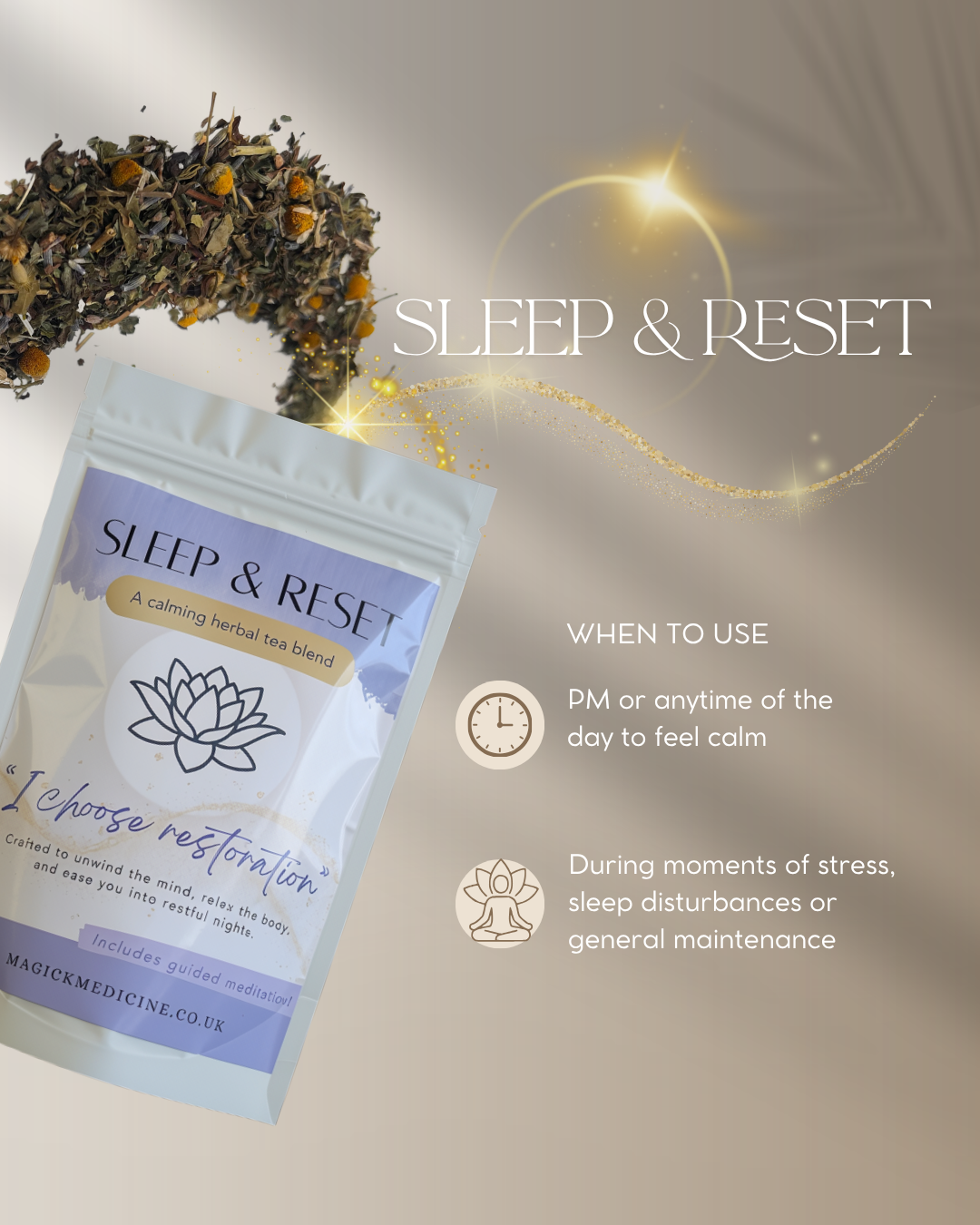 When to drink Sleep & Reset: in the evening, 30 to 60 minutes before bed, or during a stressful moment in the day. Caffeine-free